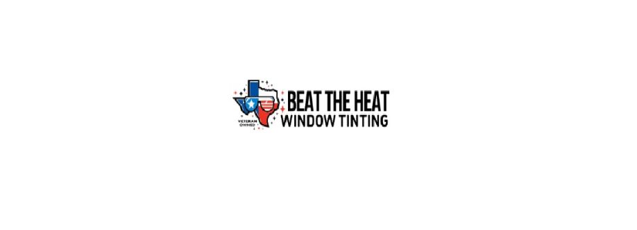 Beat the Heat Window Tinting cover