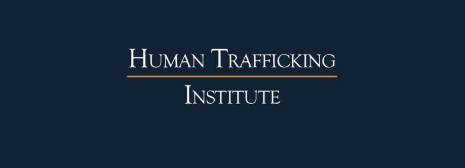 Human Trafficking Institute Cover Image