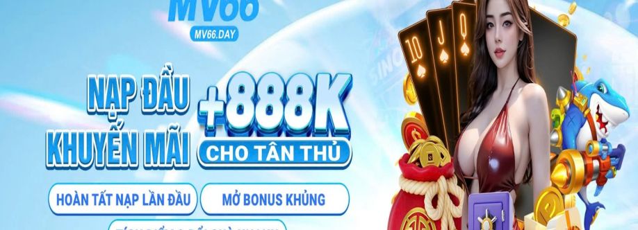 MV66 KHUYẾN MÃI 888K CHO LẦN NẠP ĐẦU TIÊN cover