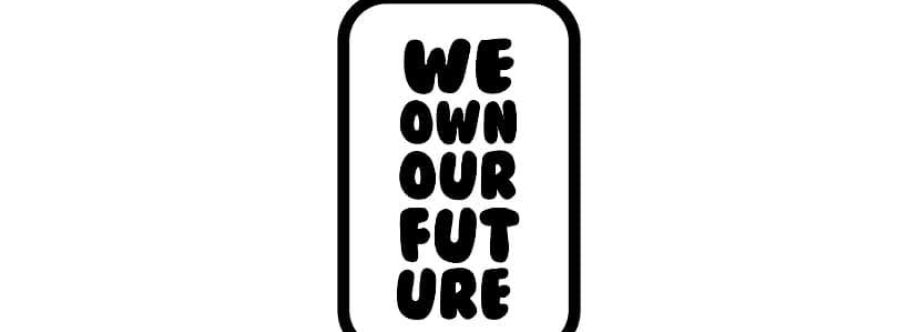 We Own Our Future cover